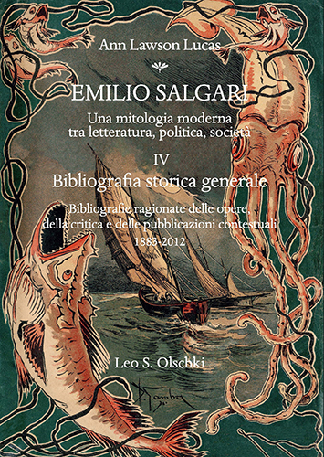 Emilio Salgari. Una mitologia moderna tra letteratura, politica, società. Vol. …
