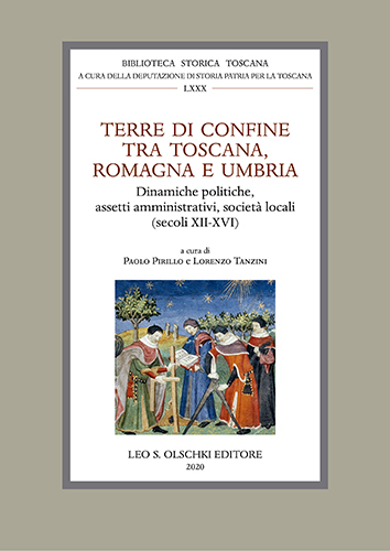Terre di confine tra Toscana, Romagna e Umbria. Dinamiche politiche, …