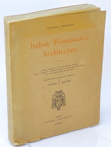 Italian Renaissance Architecture. A short historical and descriptive account.