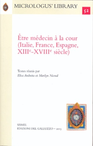 Être médecin à la cour (Italie, France, Espagne, XIIIe -XVIIIe …