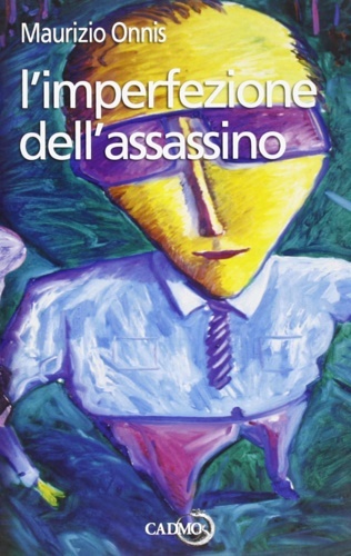 L'imperfezione dell'assassino.