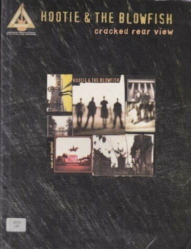 Hootie and the Blowfish. Cracked Rear View.