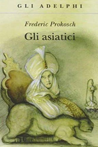 Gli Asiatici.