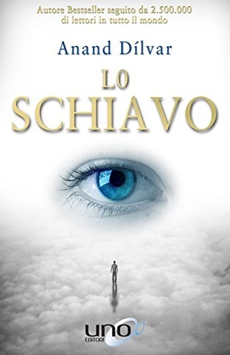 Lo schiavo.