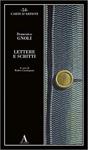 Lettere e scritti.