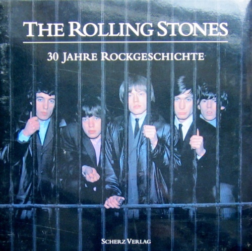 The Rolling Stones. 30 Jahre Rocklegende. Street Fighting Years.