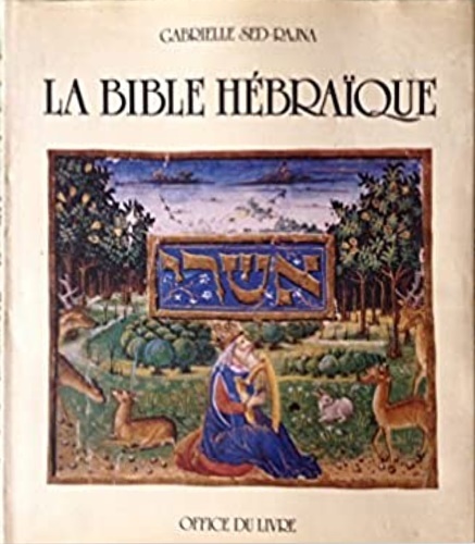 La Bible hébraïque.