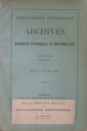 Archives de Sciences Physiques et Naturelles. Troisieme periode. Tome XXV. …