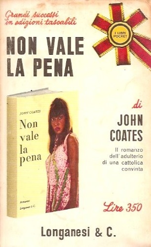 Non vale la pena. Il romanzo dell'adulterio di una cattolica …