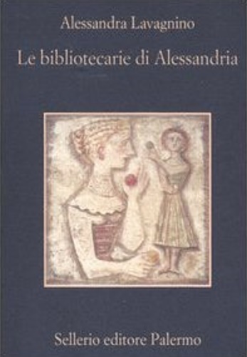 Le bibliotecarie di Alessandria.