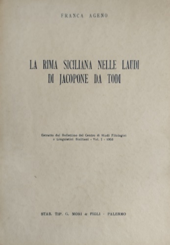La Rima siciliana nelle Laudi di Jacopone da Todi. Estratto …