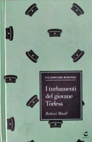 I turbamenti del giovane Torless. La vita. Profilo storico critico …