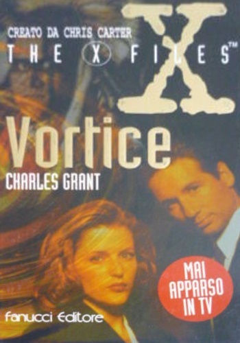 X-Files. Vortice.