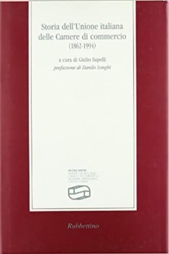 Storia dell'Unione italiana delle Camere di commercio (1862-1994).