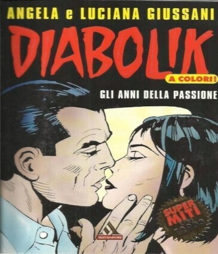 Diabolik. Gli anni della passione. A colori!