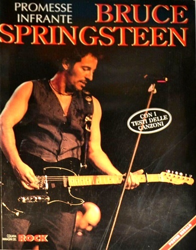 Promesse infrante. Bruce Springsteen.