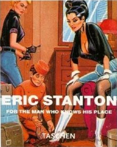 Eric Stanton. For the man who knows his place.