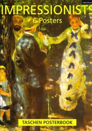 Impressionists: Taschen Posterbook.
