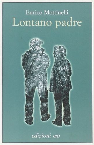 Lontano padre.
