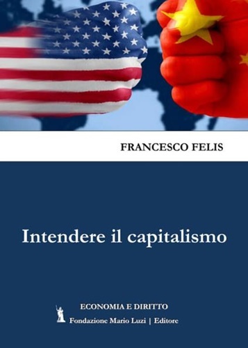 Intendere il capitalismo.