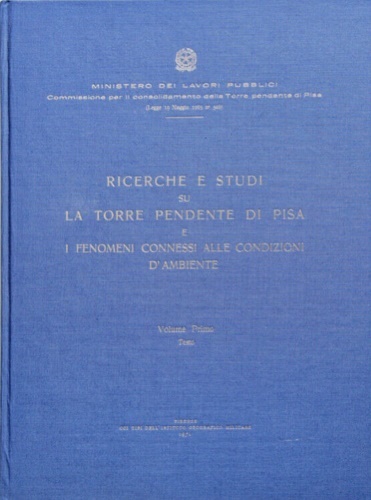 Ricerche e studi sulla torre pendente di Pisa e i …