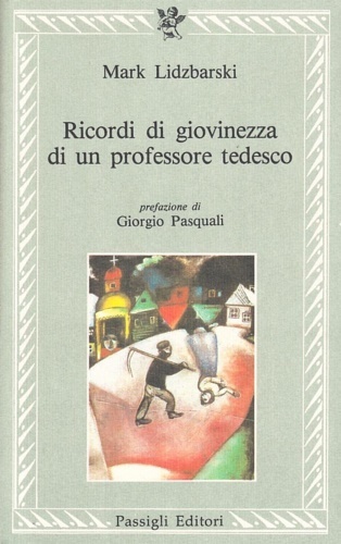 Ricordi di giovinezza di un professore tedesco.