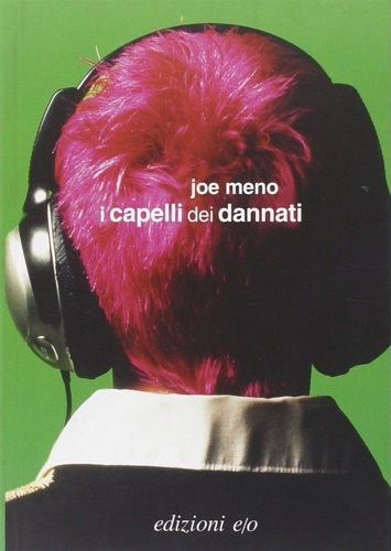 I capelli dei dannati.