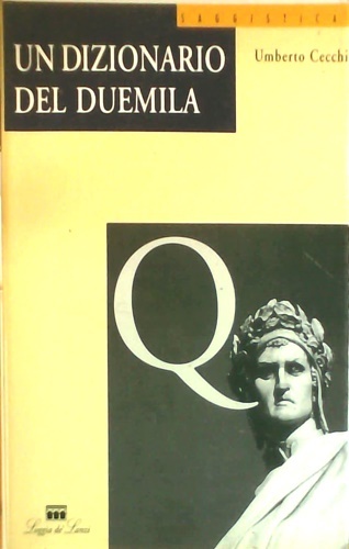 Un dizionario del duemila.