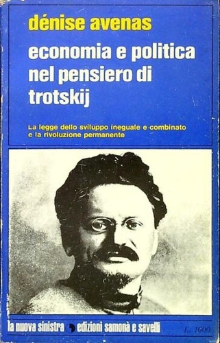 Economia e politica nel pensiero di Trotskij. La legge dello …