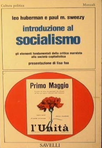 Introduzione al socialismo. Gli elementi fondamentali della critica marxista alla …