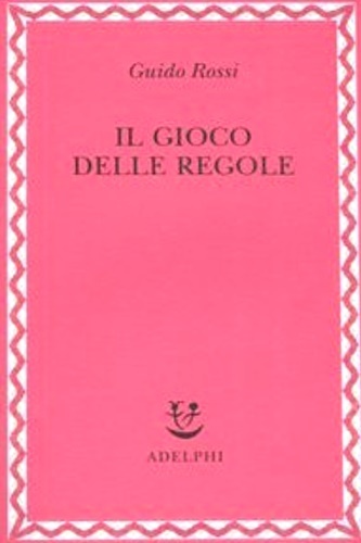 Il gioco delle regole.