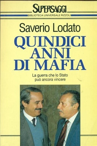 Quindici anni di mafia. La guerra che lo Stato può …