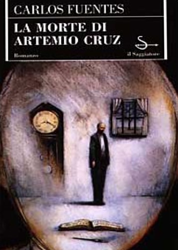 La morte di Artemio Cruz.