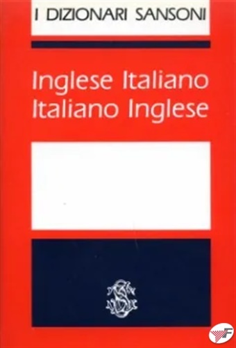 Dizionario Inglese - Italiano. Italiano - Inglese.