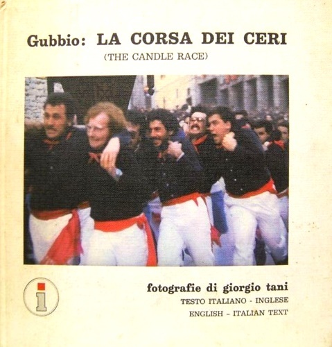 Guggio: La corsa dei Ceri (The candle race). Testo ricavato …