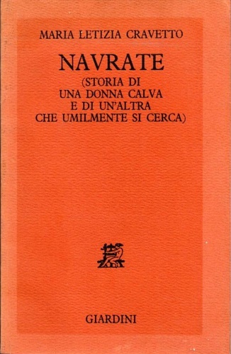 Navrate (storia di una donna calva e di un'altra che …