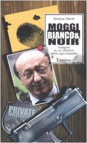Moggi bianco & noir. Indagine su un cittadino dietro ogni …