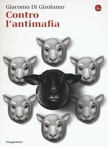 Contro l'antimafia.