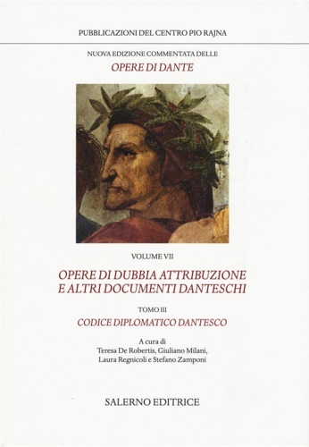 Nuova edizione commentata delle opere di Dante. Opere di dubbia …