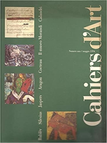 Cahiers D'Art: Rivista Internazionale D'Arte E Cultura. Numero Uno / …