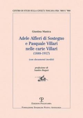 Adele Alfieri Di Sostegno e Pasquale Villari nelle carte Villari …