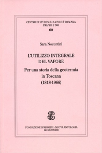 L’utilizzo integrale del vapore. Per una storia della geotermia in …