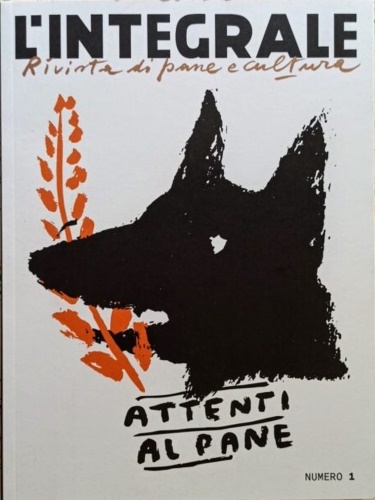 L’INTEGRALE N1. Rivista di pane e cultura.