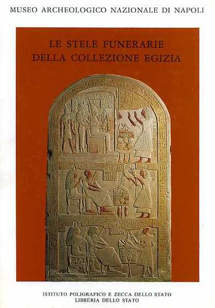 Le Stele Funerarie della Collezione Egizia.