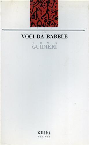 Voci da Babele. Saggi di critica dell'antropologia.