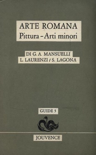 Arte Romana. Pittura, Arti Minori.