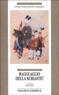 Ragguaglio della schiavitù.