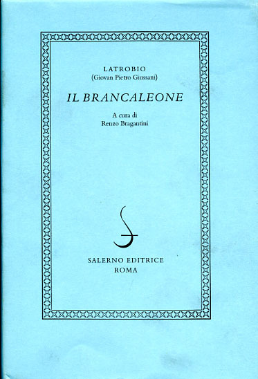 Il Brancaleone.
