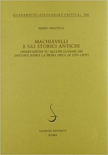 Machiavelli e gli storici antichi. Osservazioni su alcuni luoghi dei …