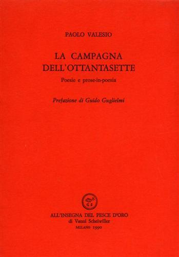 La campagna dell'Ottantasette. Poesie e prose-in-poesia.